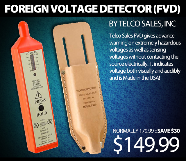 Telco Sales Foreign Voltage Detector ON SALE!  Save $30