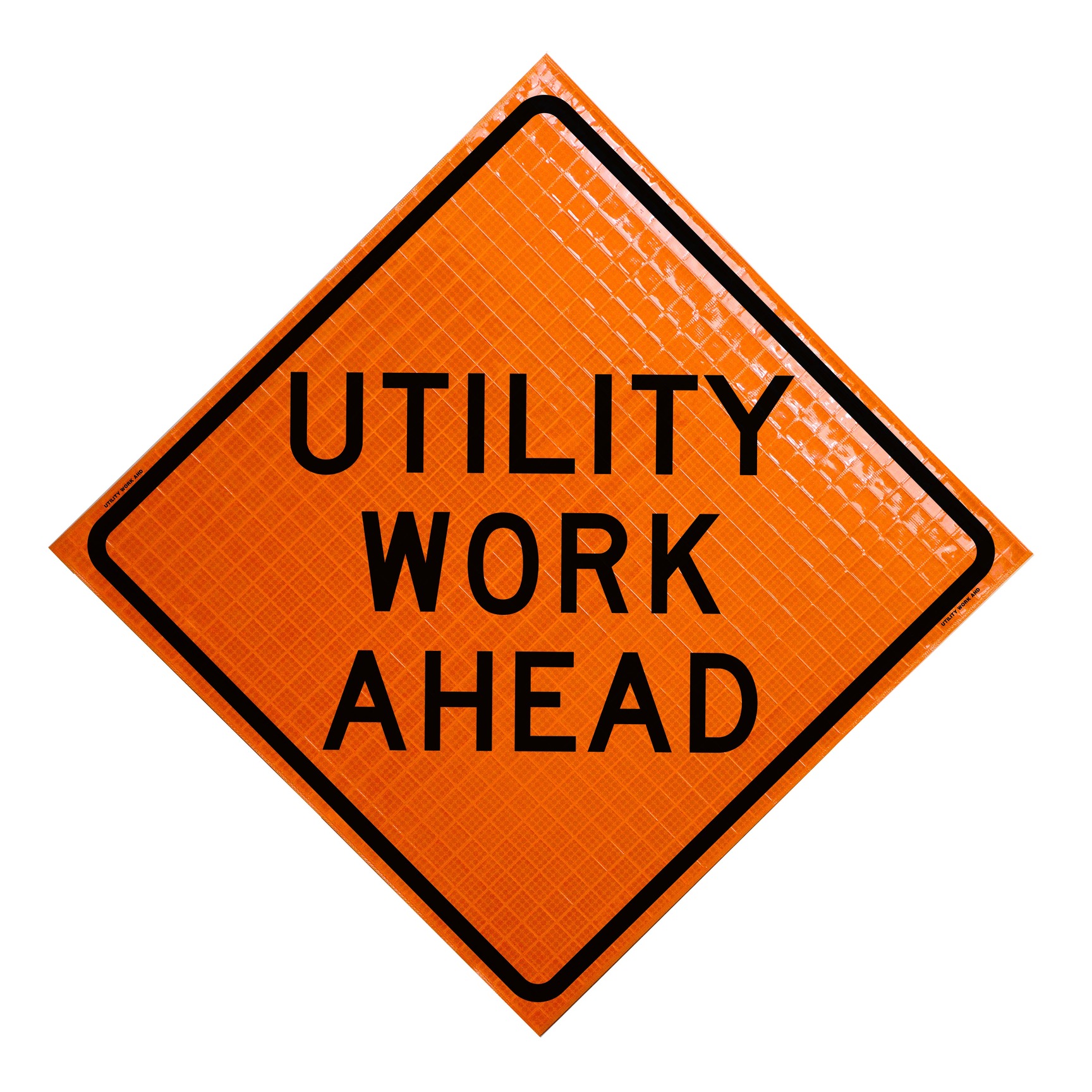 MDI Utility Work Ahead Traffic Sign - 48in