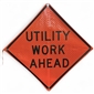 Utility Construction Sign 48in Hi-Vis Reflec