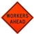 MDI Non-Reflective Workers Ahead Traffic Sign - 36in